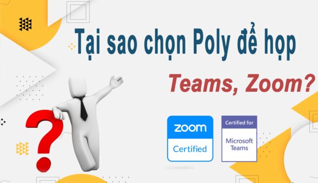 Thiết bị họp trực tuyến Poly - họp trực tuyến Zoom, Teams